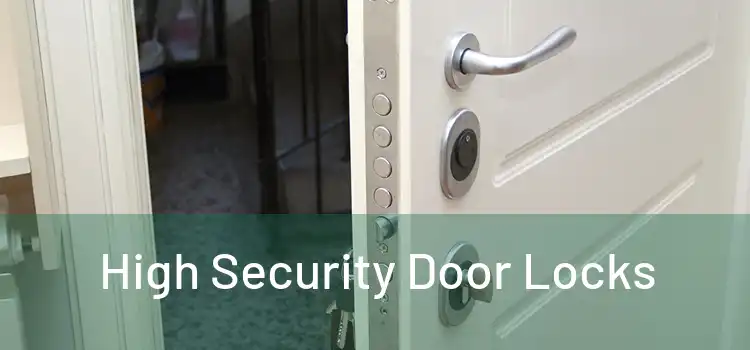  High Security Door Locks 